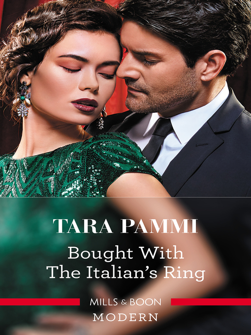 Title details for Bought With the Italian's Ring by Tara Pammi - Available